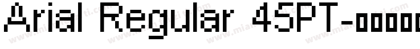 Arial Regular 45PT字体转换